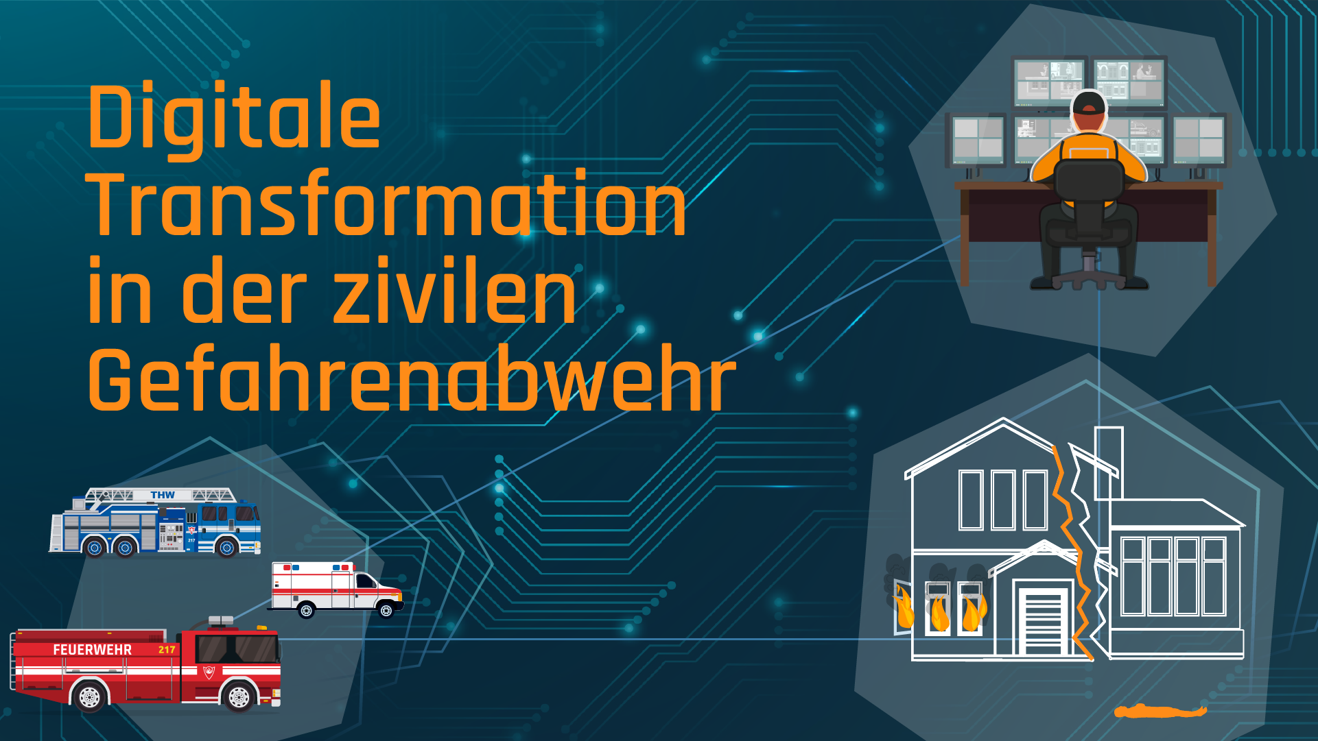 Start der Studie „Digitale Transformation in der zivilen Gefahrenabwehr“